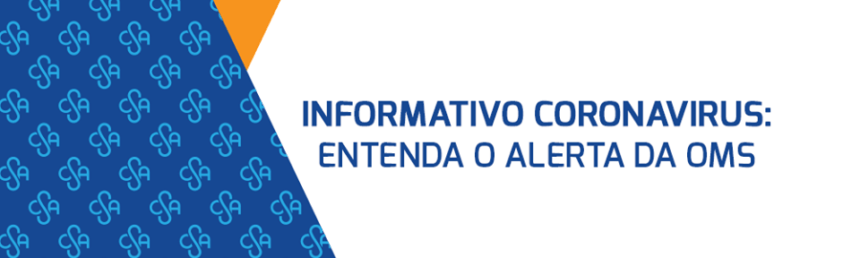 Coronavírus: CSA está alinhado com as diretrizes da OMS